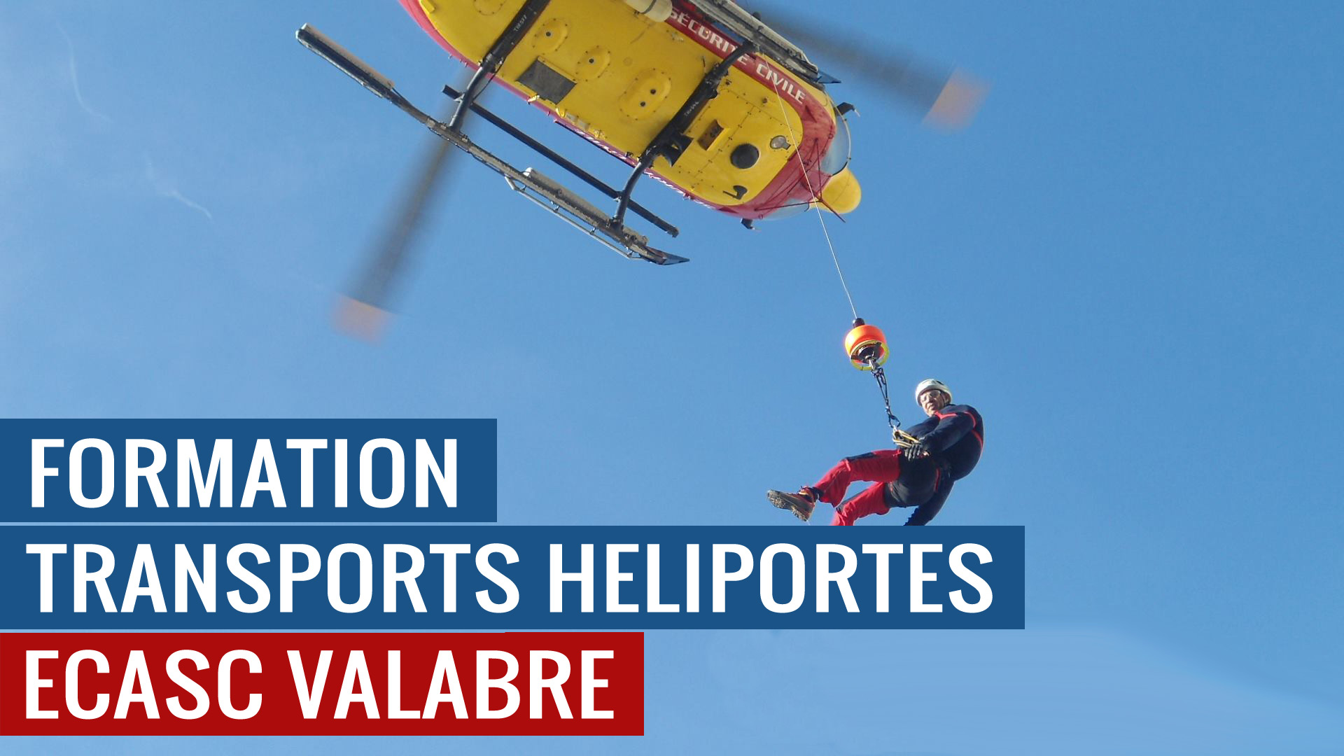 Formation transports héliportés ECASC Valabre